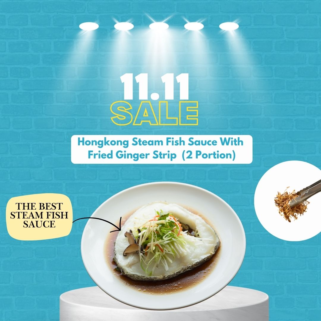 11.11 SALES - Hong Kong Steam Fish Sauce with Fried Ginger Strip (2 portions)