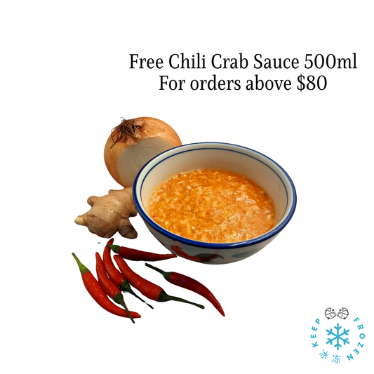 JUNE PROMO - FREE Chili Crab Sauce 500ml for order above $80